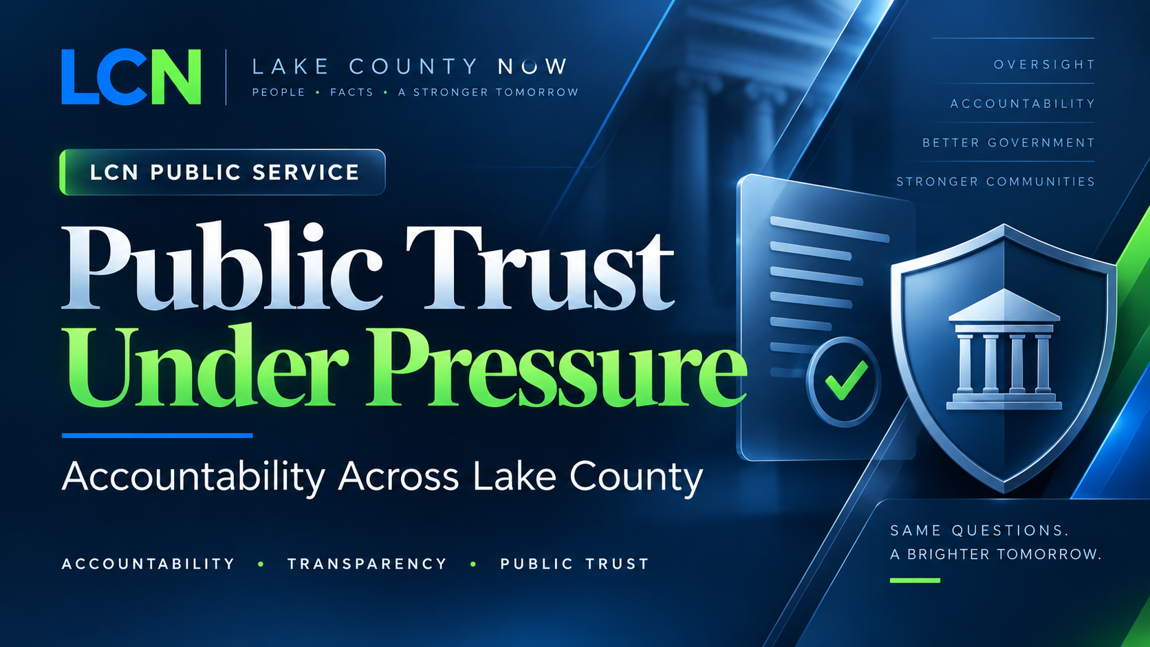 Public Trust Under Pressure: A Look at Accountability Across Lake County